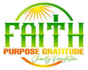 Faith Purpose Gratitude Charity Foundation